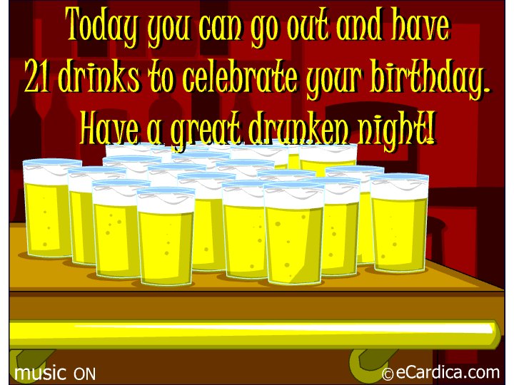 Twenty One Birthday Drinks eCard - free 21st Birthday greeting card