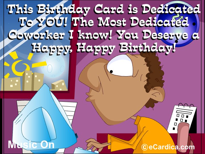 Most Dedicated Coworker Birthday eCard - free Business & Office greeting card