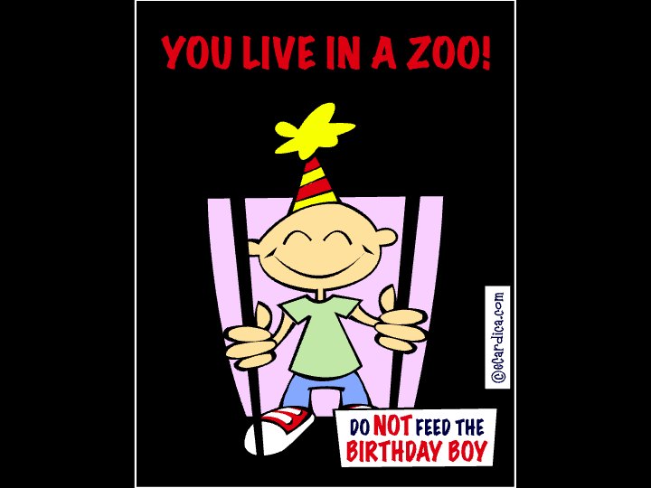 Do Not Feed The Birthday Boy eCard - free Birthday greeting card