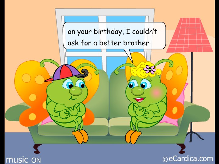 Couldnt Ask For Better Brother eCard - free Brother Birthday greeting card