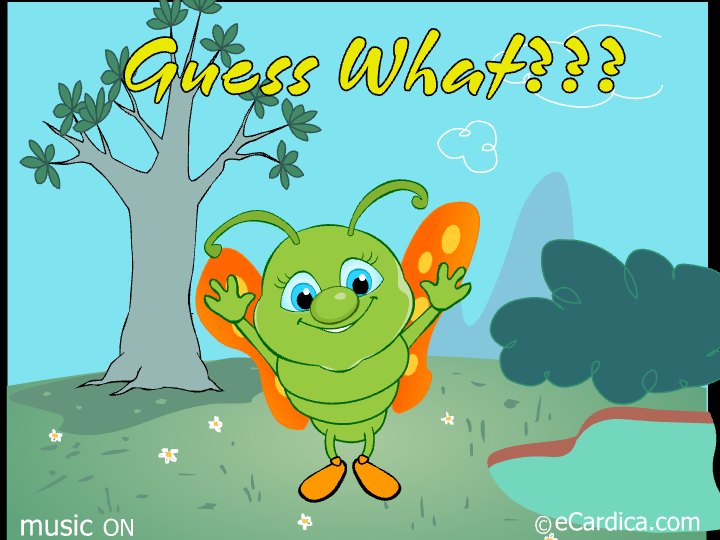 Guess What Birthday Butterfly eCard - free Birthday greeting card