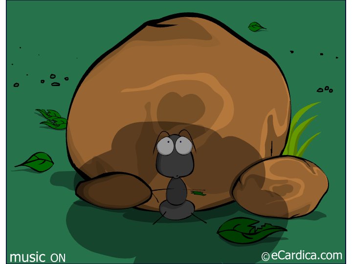 Tiny Ant Hiding Under Rock eCard - free More Holidays greeting card