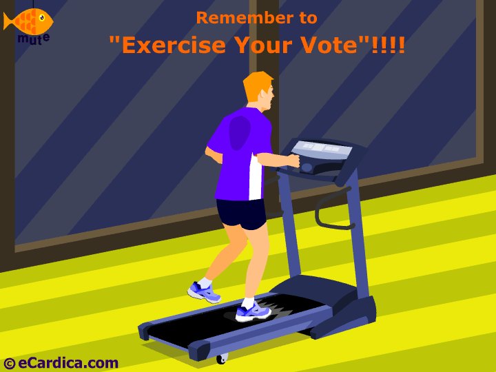 Exercise Your Vote Election Treadmill eCard - free More Holidays greeting card