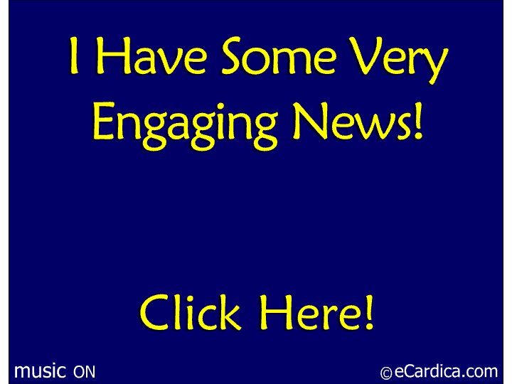 Very Engaging News eCard - free Engagement greeting card