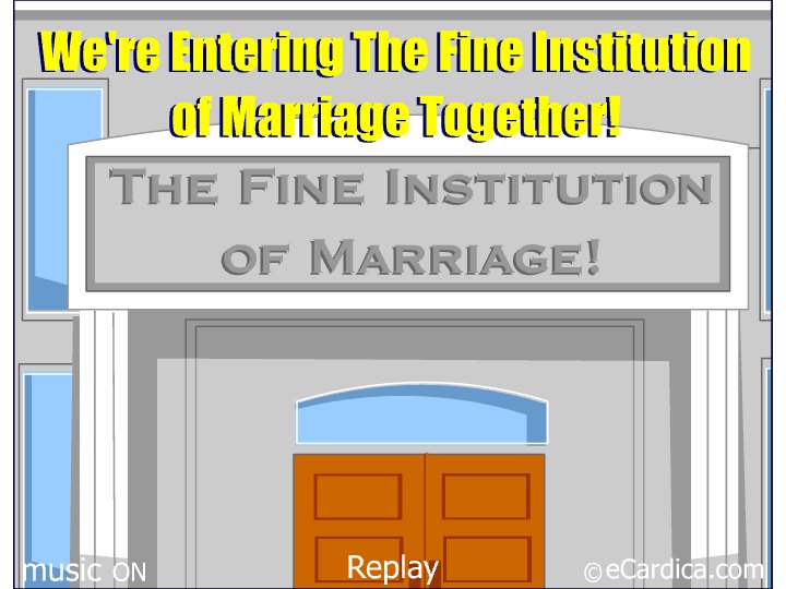 Fine Institution Of Marriage eCard - free Wedding greeting card