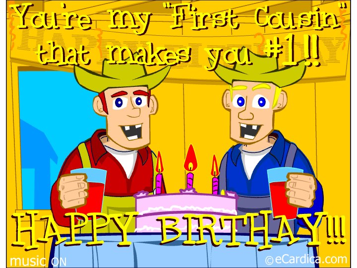 First Cousin Number One Birthday eCard - free Family greeting card
