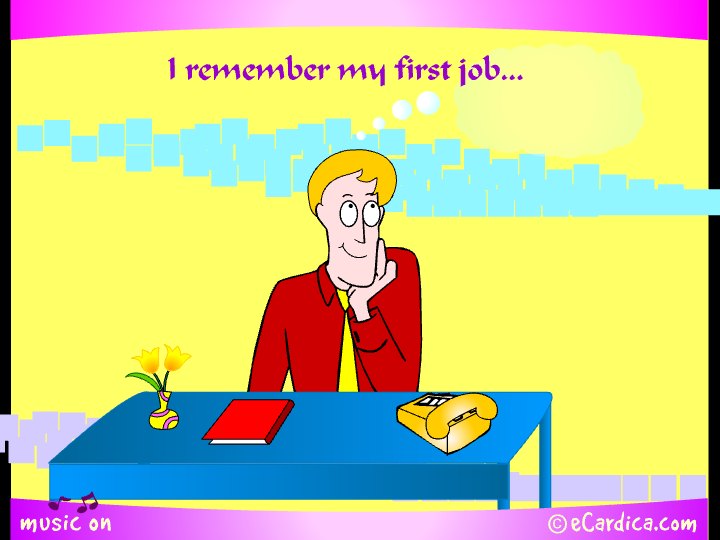 I Remember My First Job