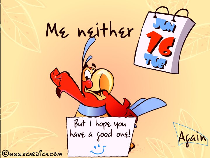 Hope You Have A Good Day eCard - free Just Because greeting card