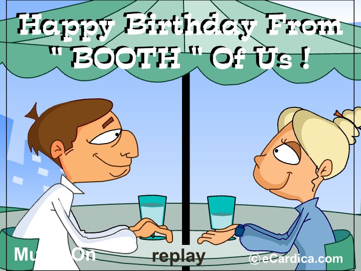 Happy Birthday From Booth Of Us eCard - free Just Because greeting card