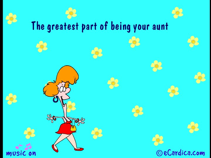 Greatest Part Of Being Your Aunt