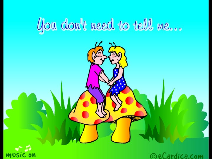 You Do Not Need To Tell Me eCard - free Funny greeting card