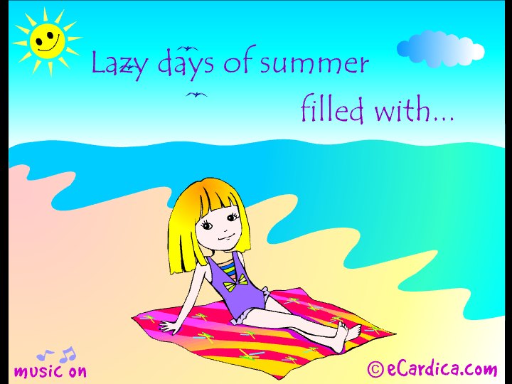 Lazy Days Of Summer eCard - free Back to School greeting card