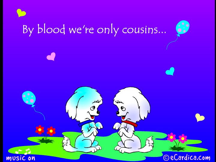 By Blood We're Only Cousins eCard - free Family greeting card