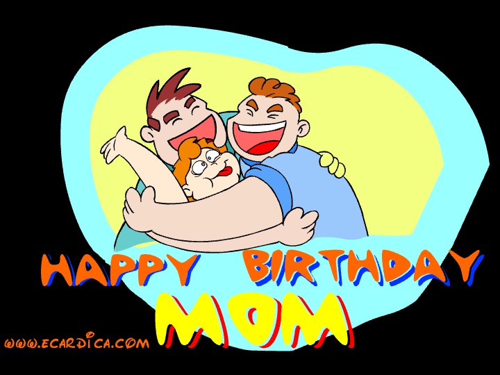 Happy Birthday Mom Big Hugs