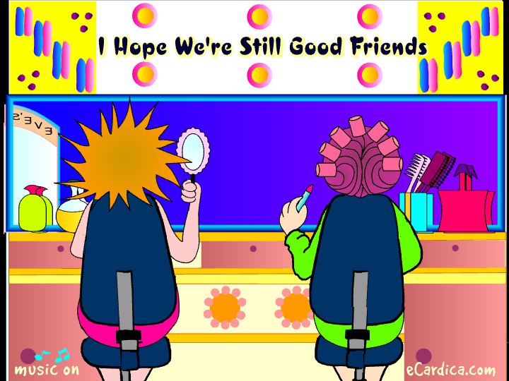 Hope Were Still Good Friends eCard - free Friendship greeting card