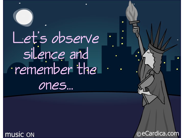Observe Silence For Our Heroes