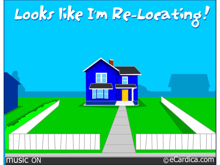 Looks Like Im Re-Locating