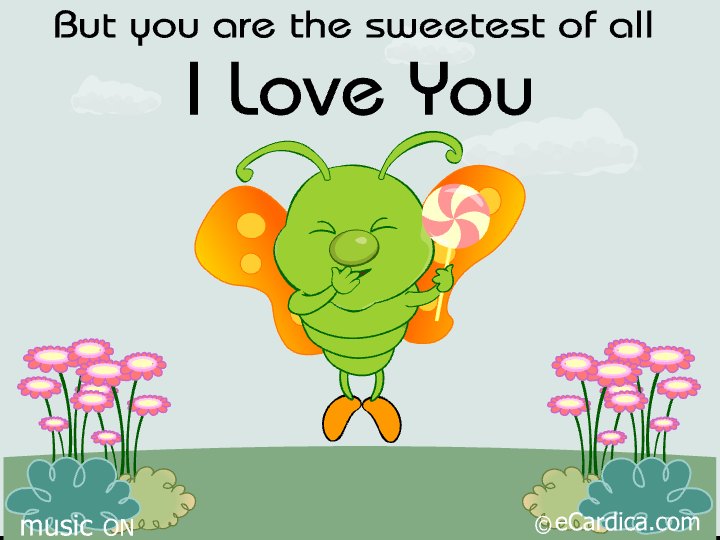 Sweetest Of All I Love You