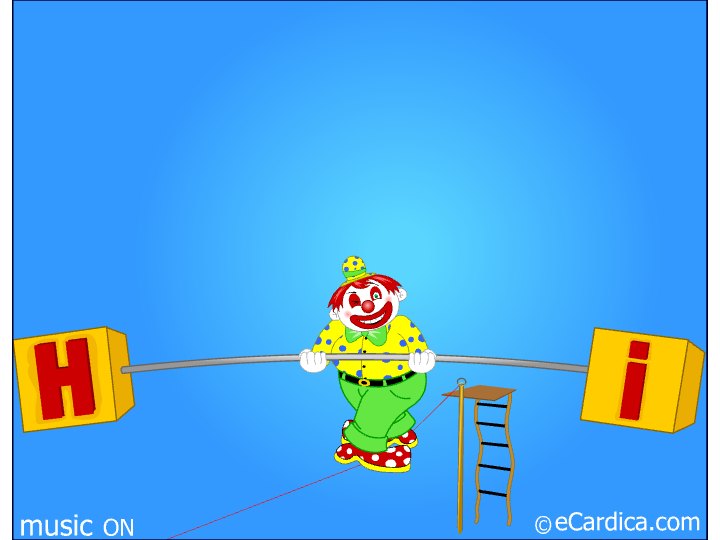 Clown Tightrope Walking Act Hi eCard - free Funny greeting card
