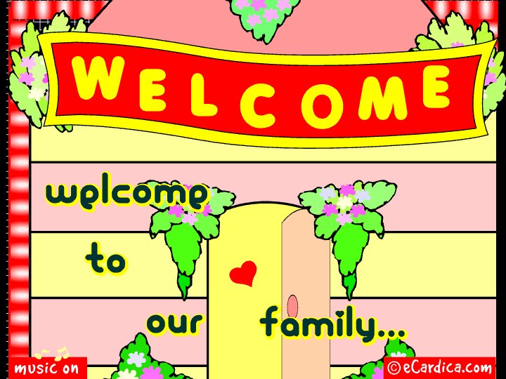 Welcome To Our Family eCard - free Family greeting card