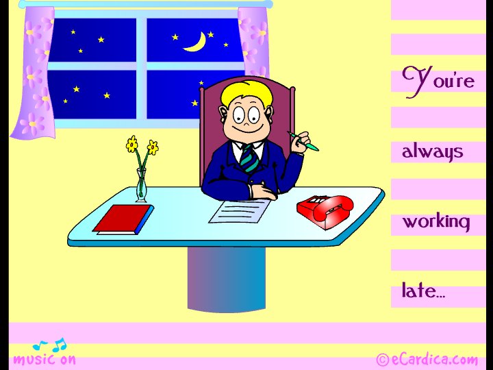 Always Working Late Workaholic Boss eCard - free Boss's Day greeting card